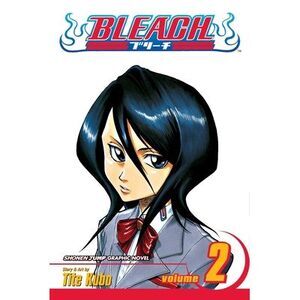 Bleach, Vol. 2: Goodbye Parakeet, Good Night My Sister -- Tite Kubo